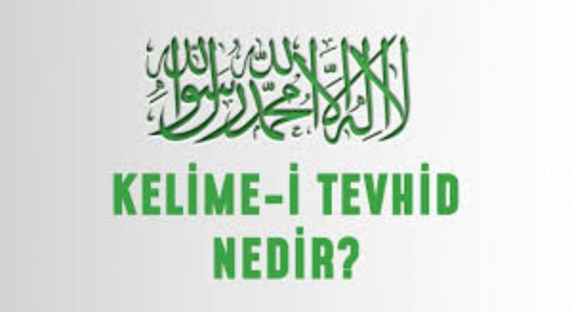 Niçin Peygamberlerin Kendi Kavimlerine Davet Ettiği İlk Kelime Kelime-i Tevhid idi?